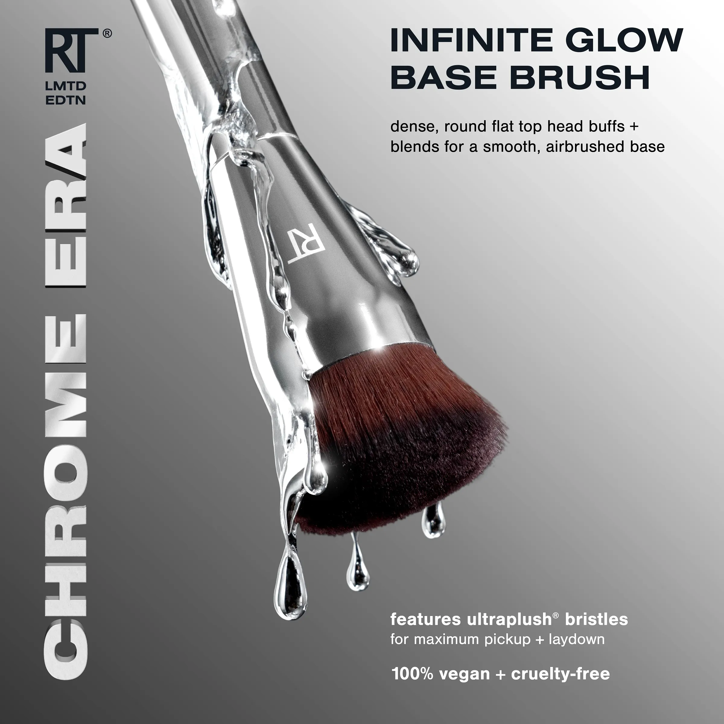 Chrome Era Infinite Glow Base Brush